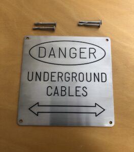 200 x 200mm Custom Danger Underground Cables with Arrow Stainless Steal Plate